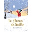 MILAN LIVRE MILAN - LE FLOCON DE NOËLLE - BENJI DAVIES