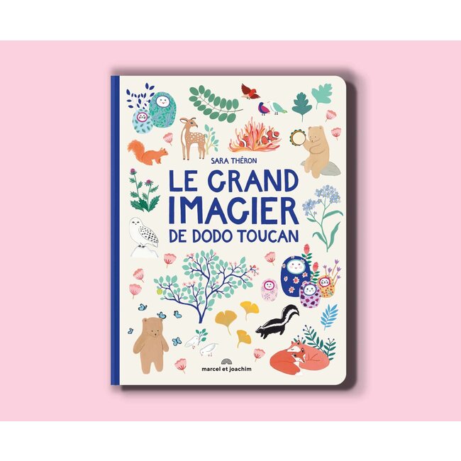 MARCEL & JOACHIM LIVRE "LE GRAND IMAGIER" DODO TOUCAN