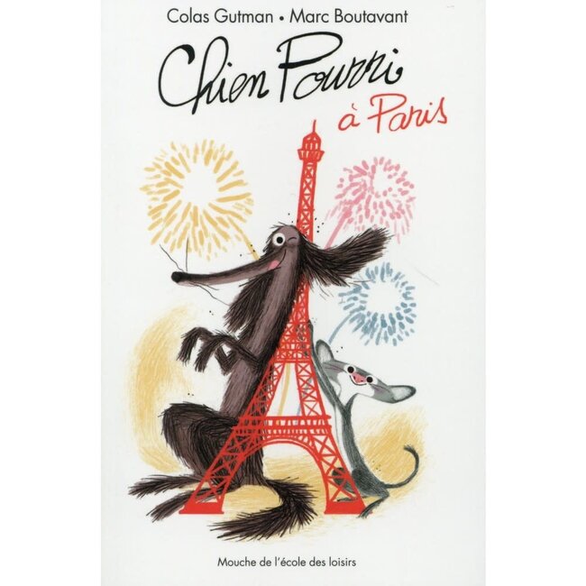 L'ÉCOLE DES LOISIRS LIVRE CHIEN POURRI À PARIS - COLAS GUTMAN & MARC BOUTAVANT