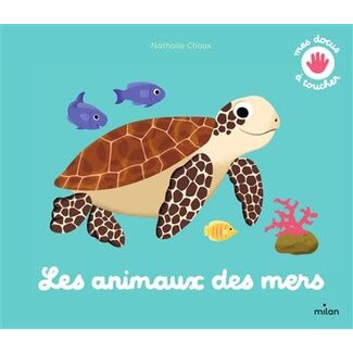 MILAN LIVRE - MES PREMIERS DOCS À TOUCHER - ANIMAUX DE LA MER