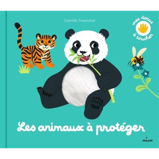 MILAN LIVRE - MES PREMIERS DOCS À TOUCHER - LES ANIMAUX À PROTÉGER