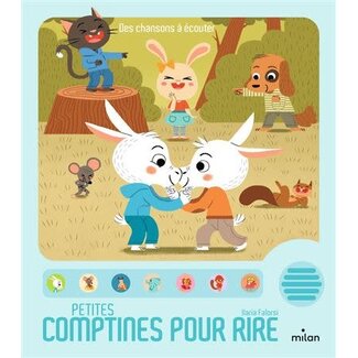 MILAN LIVRE SONORE - PETITES COMPTINES POUR RIRE