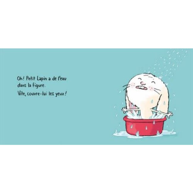 L'ÉCOLE DES LOISIRS LIVRE - AU BAIN PETIT LAPIN ! - MUHLE JORG