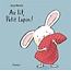 L'ÉCOLE DES LOISIRS LIVRE - AU LIT PETIT LAPIN ! - MUHLE JORG