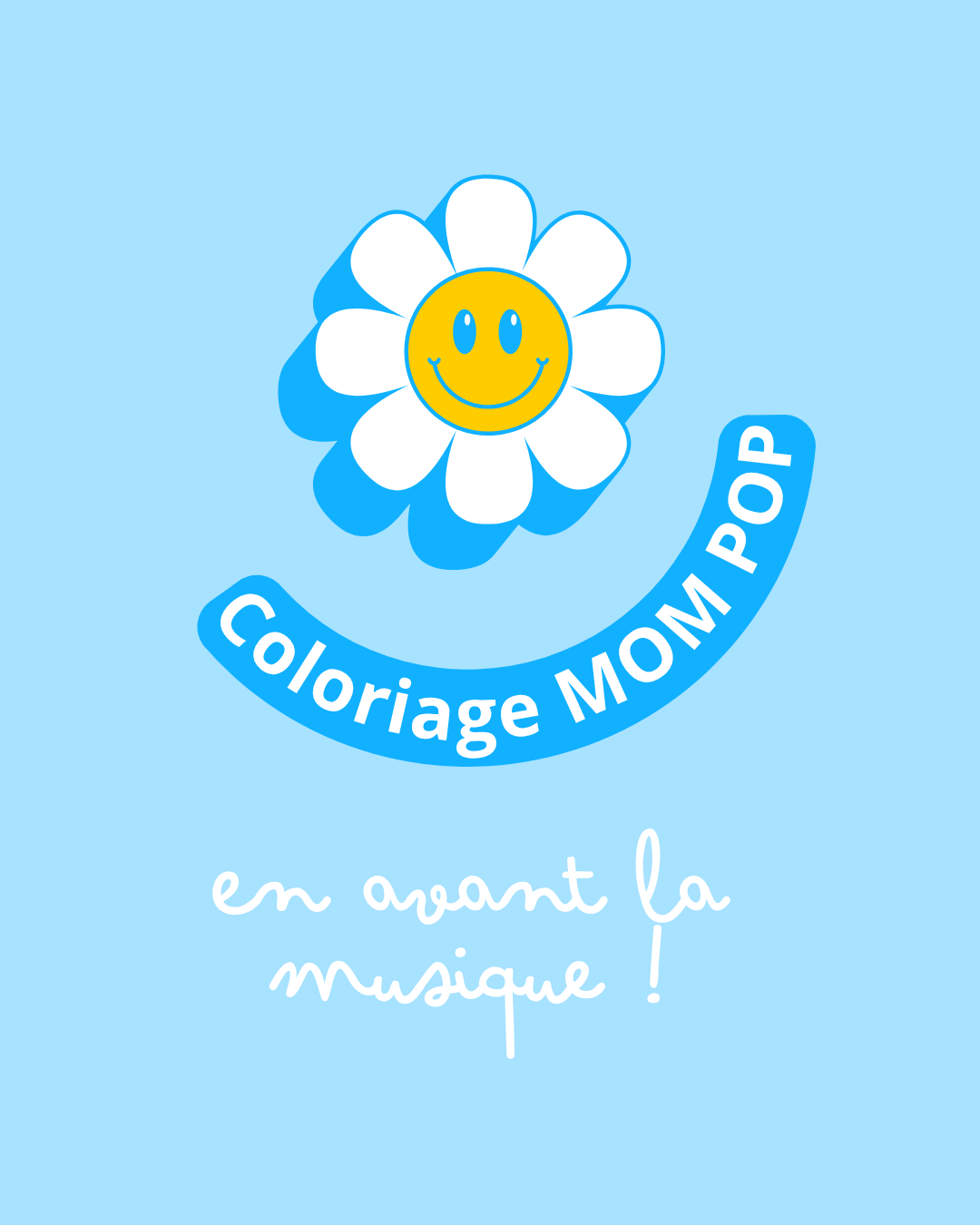 Coloriage MOM POP : La musique en fête !