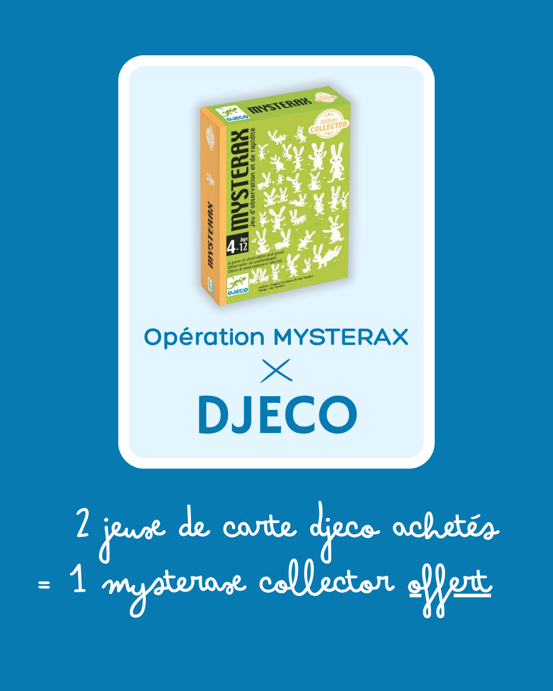 Opération commerciale Djeco Mysterax Jeu offert