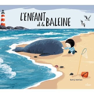 MILAN LIVRE - L'ENFANT ET LA BALEINE - BENJI DAVIES
