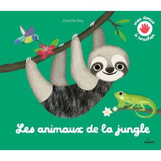 MILAN LIVRE - MES PREMIERS DOCS À TOUCHER - ANIMAUX DE LA JUNGLE