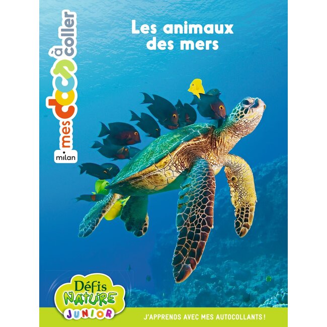 MILAN MES DOCS À COLLER - DEFIS NATURE - LES ANIMAUX DES MERS