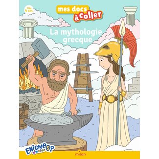 MILAN MES DOCS À COLLER - LA MYTHOLOGIE GRECQUE