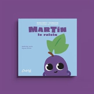 CHEFCLUB LIVRE LES GRAINES DE DEMAIN - MARTIN LE RAISIN CHEFCLUB LIVRE LES GRAINES DE DEMAIN - MARTIN LE RAISIN