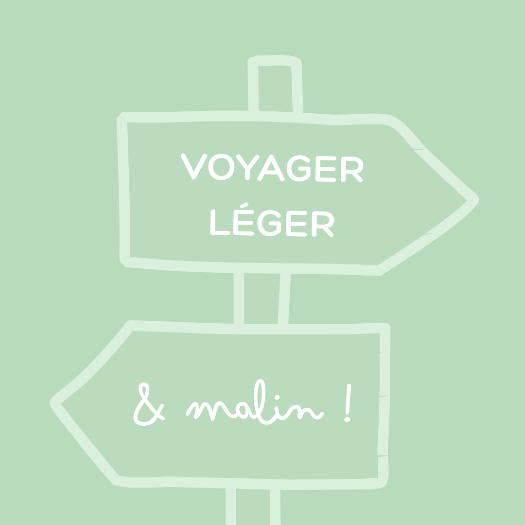 VOYAGER LÉGER & MALIN