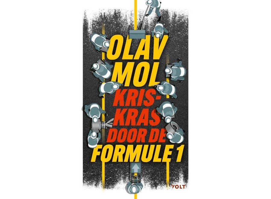 Kriskras door de Formule 1 - Olav Mol