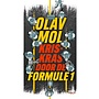 Kriskras door de Formule 1 - Olav Mol