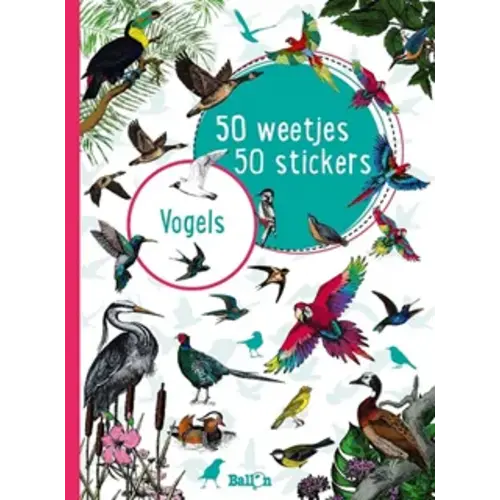 Vogels 50 weetjes - 50 stickers