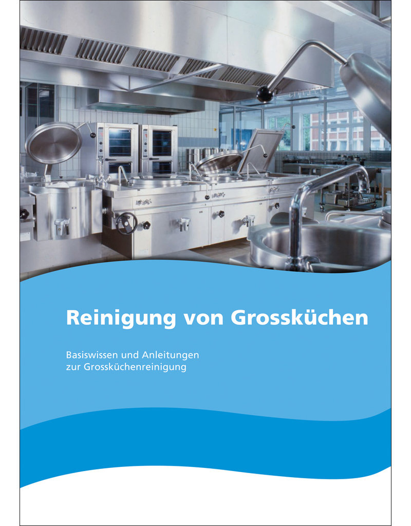 Reinigung von Grossküchen - FO-Publishing