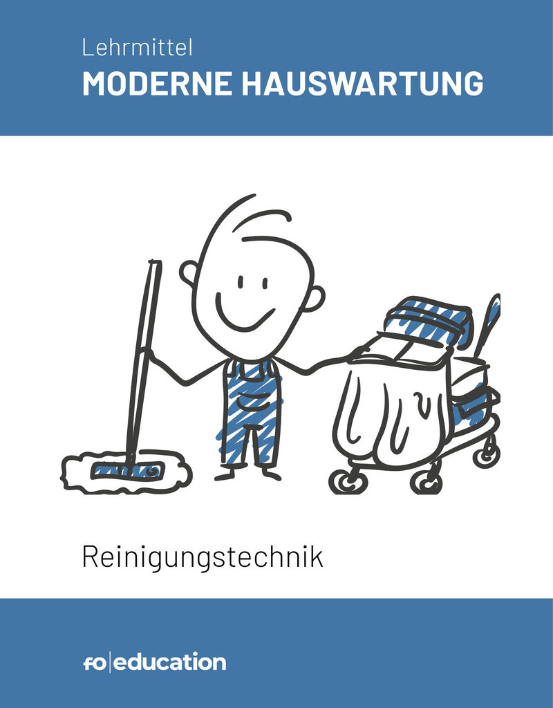 Moderne Hauswartung | Reinigungstechnik inkl.  E-Book und Lösungsheft