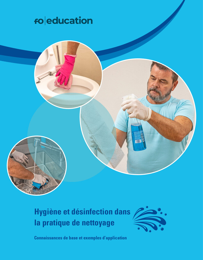 Hygiène et désinfection dans la pratique de nettoyage