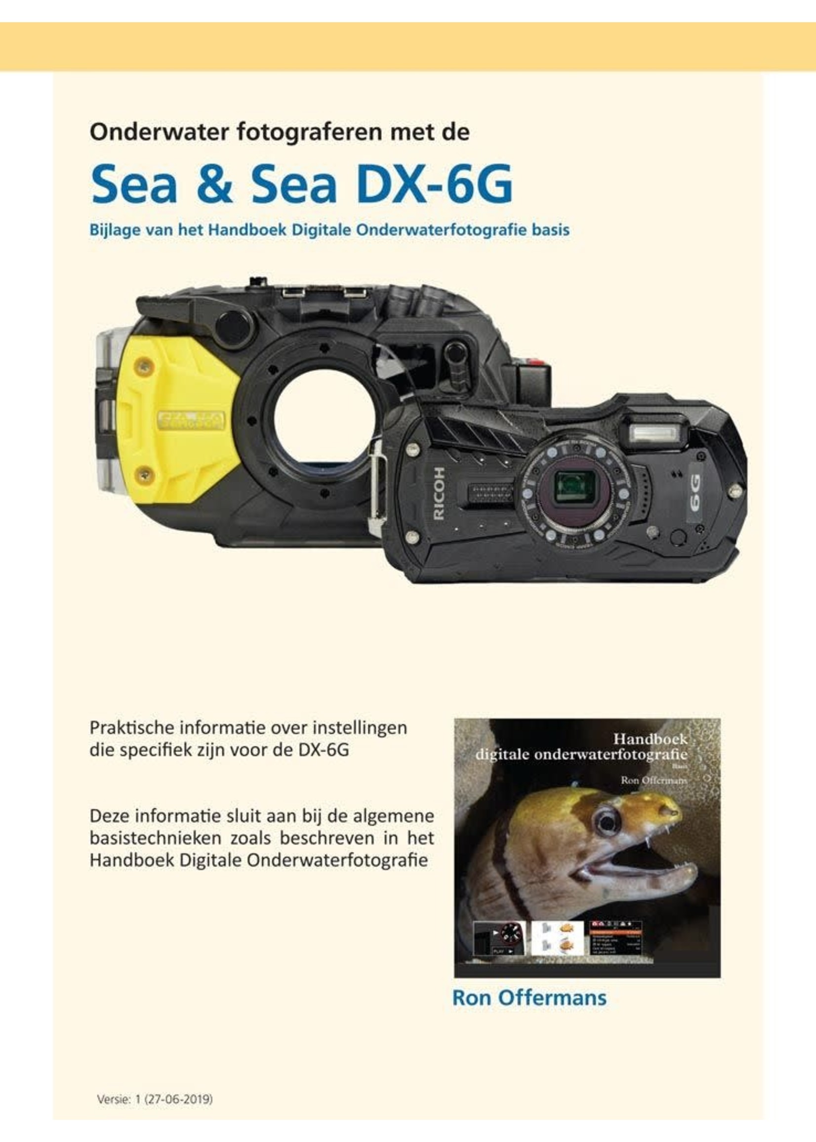 Bijlage onderwater fotograferen met de Sea&Sea DX-6G