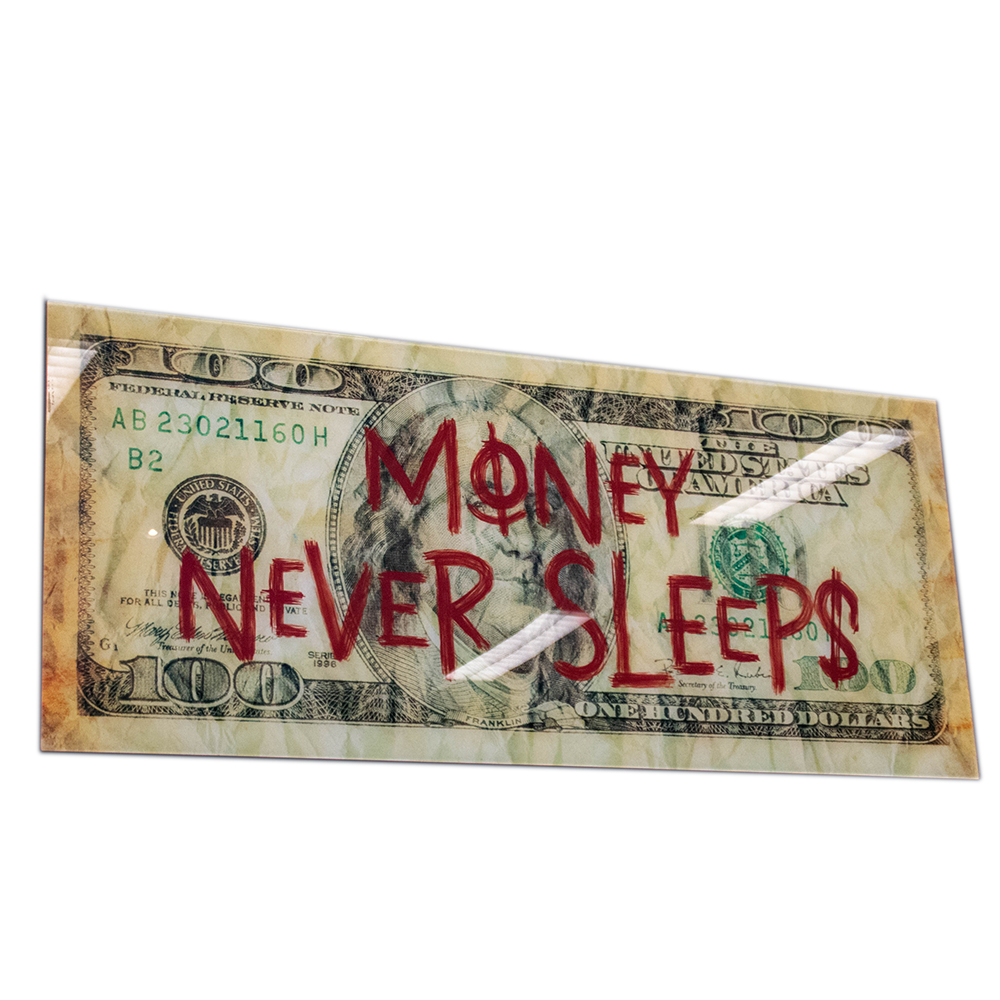 Money never sleep - Art Glasschilderij