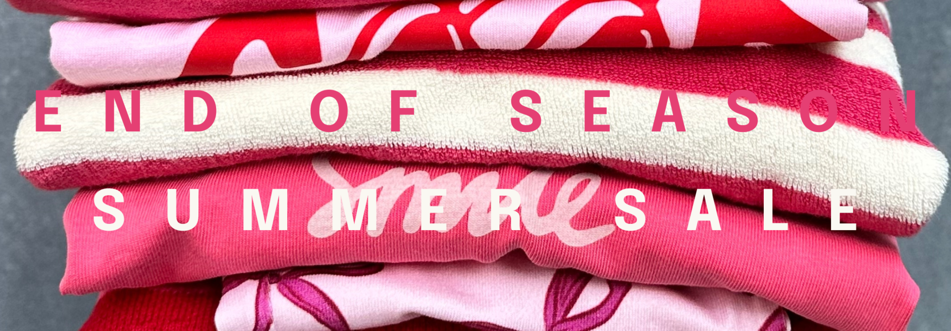 End of season summer sale | 30% off