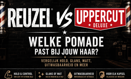 Uppercut Deluxe VS Reuzel producten!