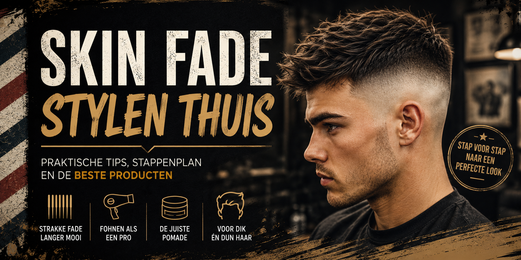 Skin fade stylen thuis: zo blijft je kapsel strak