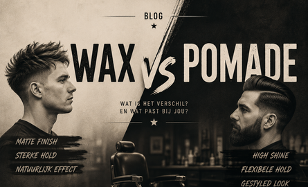 Wax vs pomade: wat zijn de verschillen en welke past het beste bij jouw kapsel?