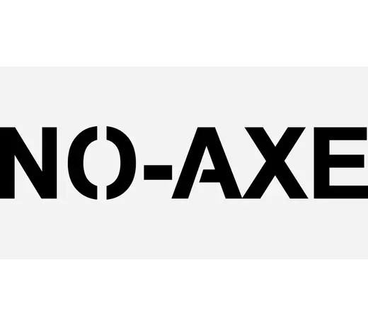 No-axe