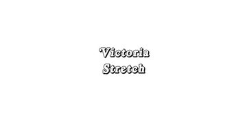 Victoria Stretch