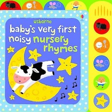 Usborne Baby’s Very First Noisy Nursery Rhymes