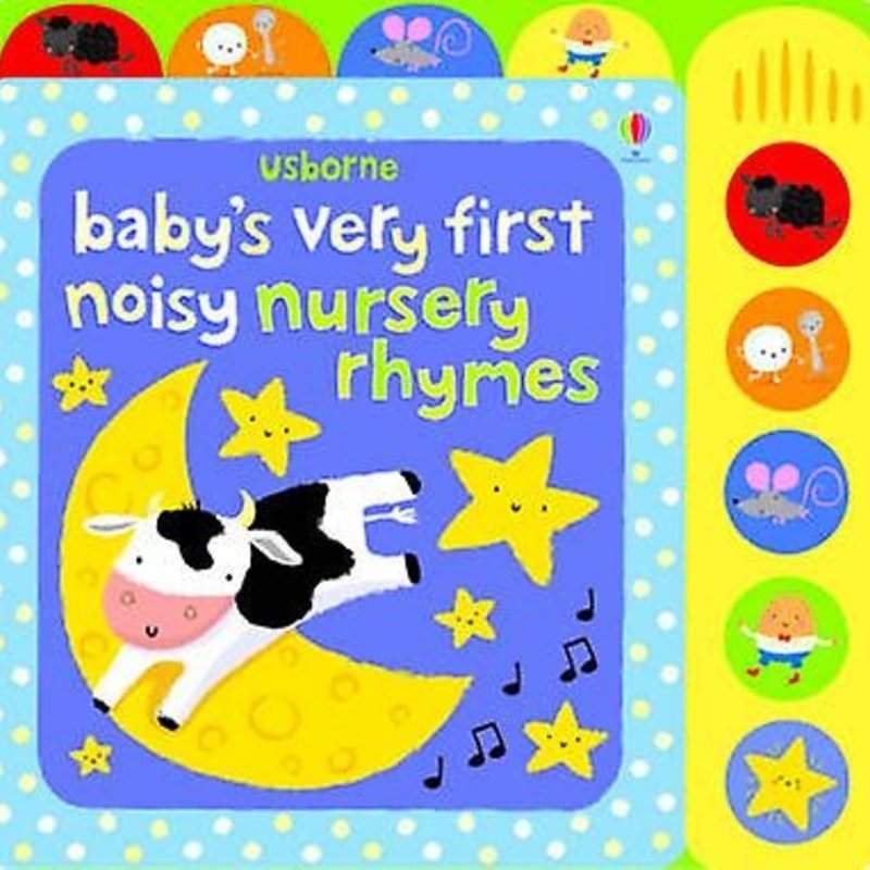 Usborne Baby’s Very First Noisy Nursery Rhymes