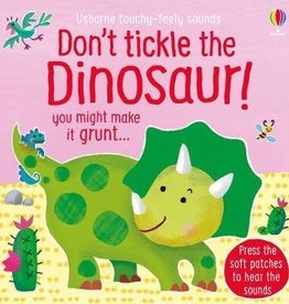 Usborne Don’t Tickle The Dinosaur!