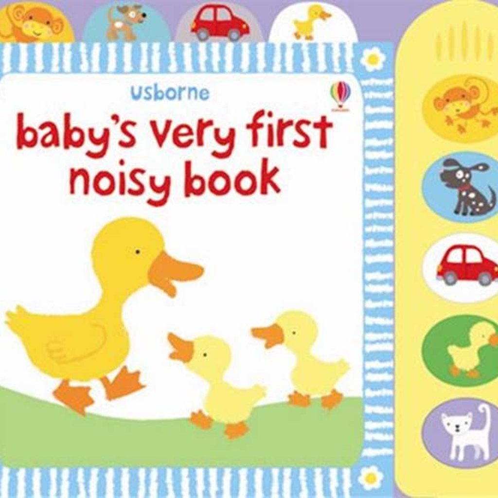 Usborne Baby’s Very First Noisy Book