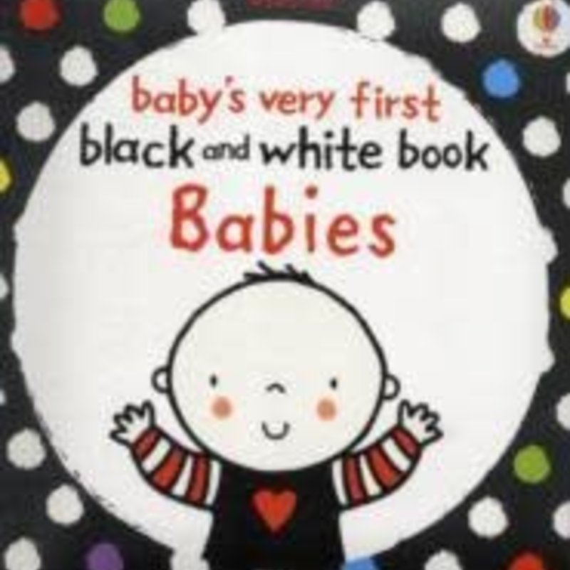 Usborne Usborne Baby's Very First Black And White Book Babies