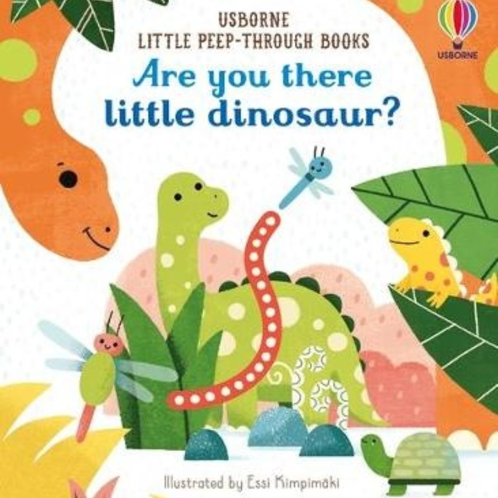 Usborne Are You There Little Dinosaur?