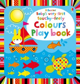 Usborne Baby's Very First Touchy-Feely Colours Play Book