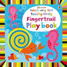 Usborne Baby's very first touchy-feely - Fingertrail Playbook