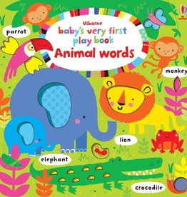 Usborne Baby's Very First Play Book Animal Words