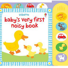 Usborne Baby's Very First Noisy Book