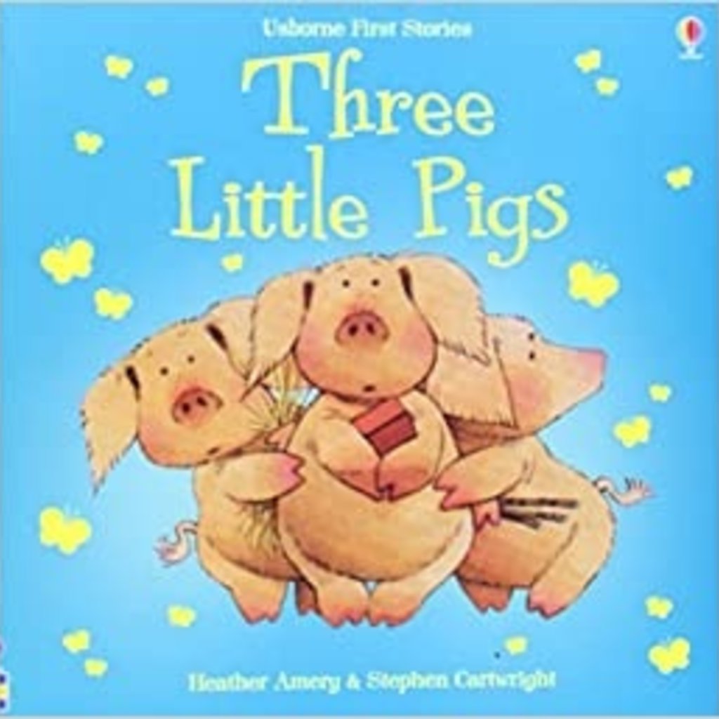 Usborne Usborne First Stories Three Little Pigs