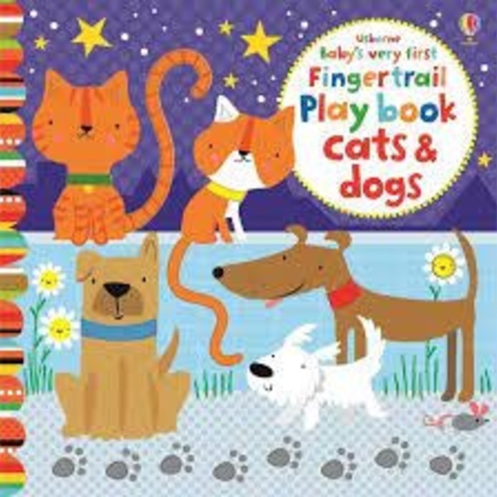 Usborne Baby’s Very First Fingertrail Playbook Cats & Dogs
