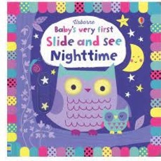 Usborne Baby’s Very First Slide  And See Night Time