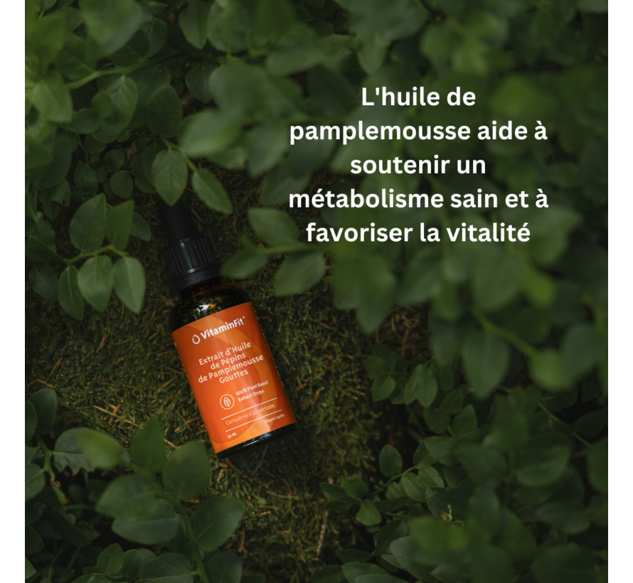 Huile d’Extrait de Pépins de Pamplemousse gouttes