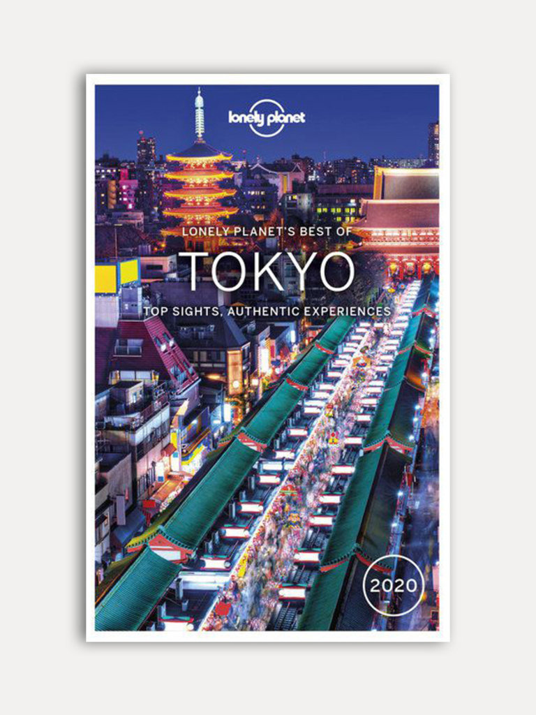 Rebecca Milner (et al.) Lonely Planet's Best of Tokyo 2020 city guide