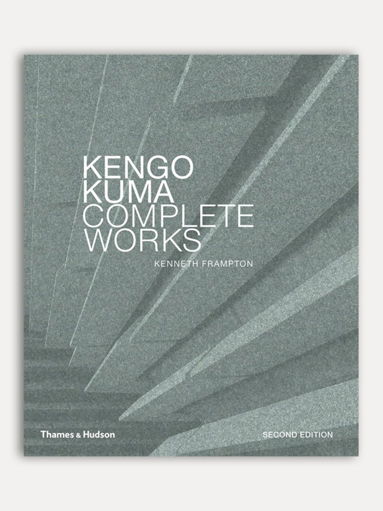 Kenneth Frampton Kengo Kuma Complete Works