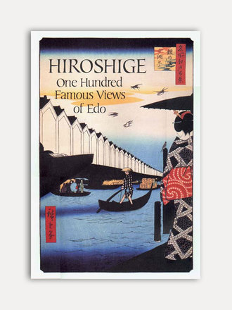 Henry D. Smith Hiroshige: One Hundred Famous Views of Edo Henry D. Smith Hiroshige: One Hundred Famous Views of Edo