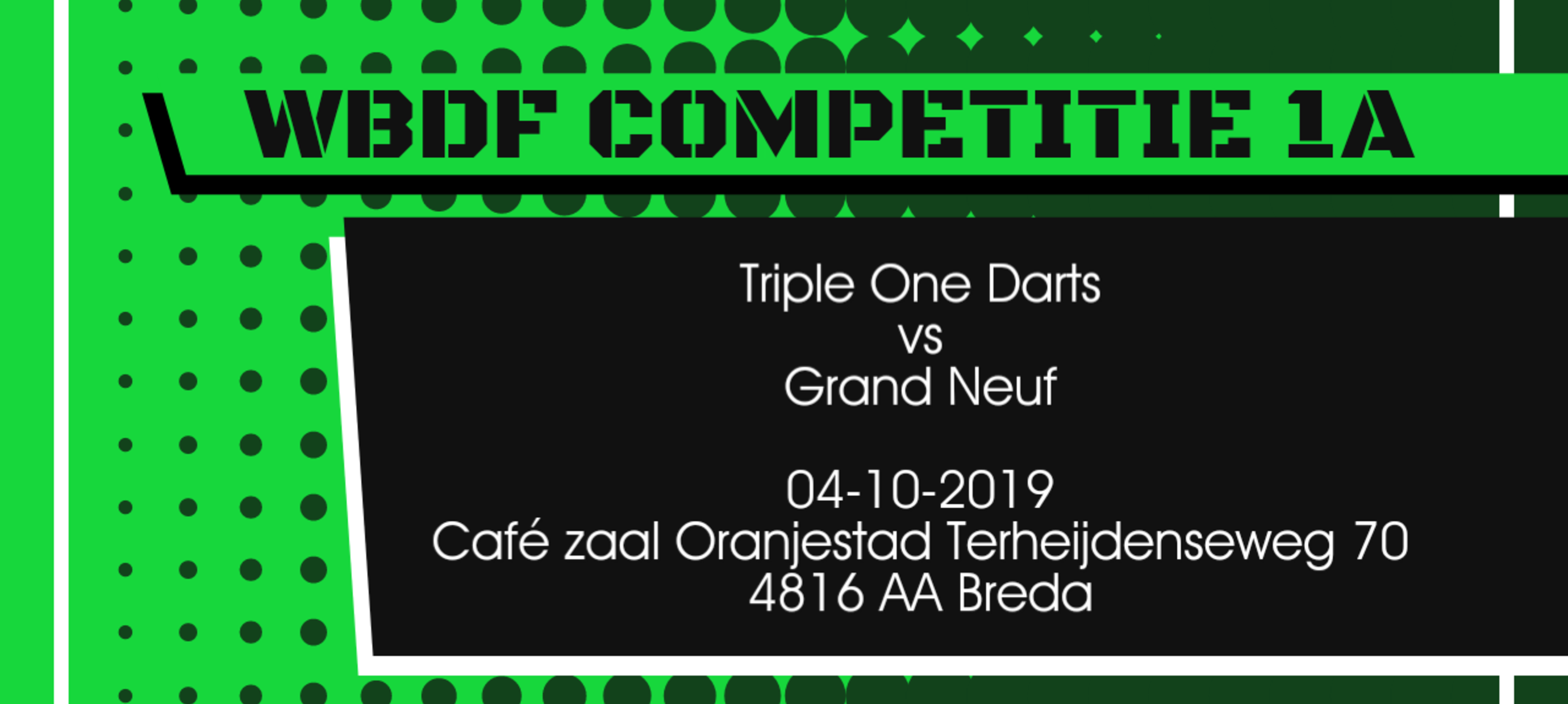 Team Triple One Darts vs Grand Neuf