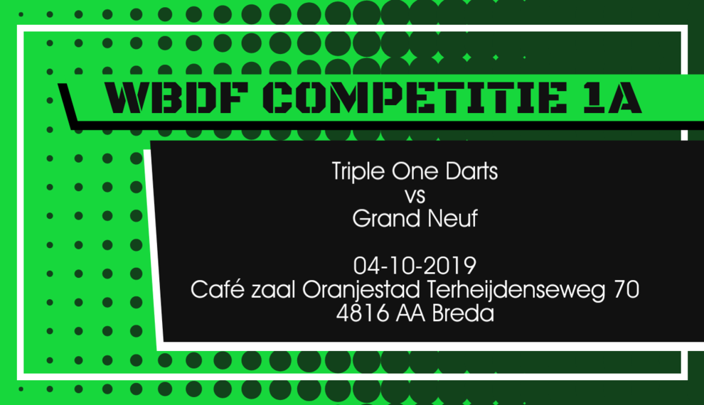 Team Triple One Darts vs Grand Neuf