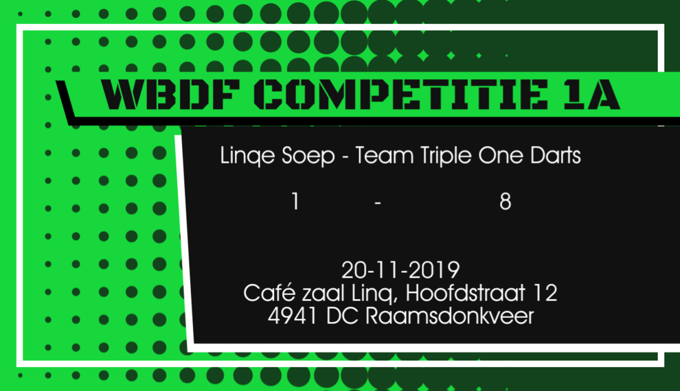 Linqe Soep vs Team Triple One Darts 